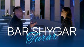 Turar - bar shygar