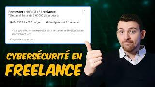 Devenir Freelance en Cybersécurité : GUIDE COMPLET