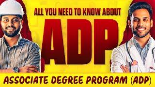 Associate Degree Program (ADP) | History, Admissions, Scope & Career Choices | ADP vs BS