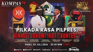 LIVE - Pilkada Rasa Pilpres, Jokowi Ikut "Kontes"? | SATU MEJA