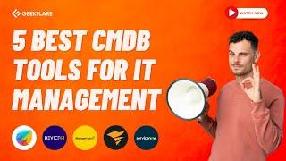 Top 5 CMDB Solutions for Efficient IT Management