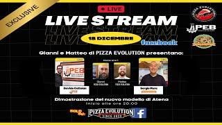  Live Stream Esclusivo - Dimostrazione del Nuovo Modello di Atena | Pizza Evolution 