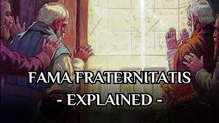 The First Rosicrucian Manifesto - EXPLAINED (Fama Fraternitatis Rosae Crucis)