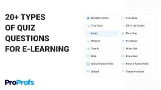 20+ Question Types for Online Learning & Assessment