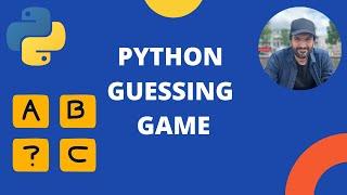 Beginner Python Guessing Game Tutorial