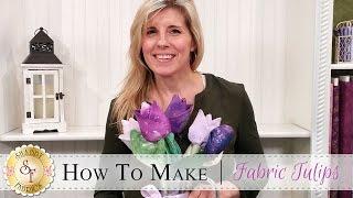 How to Make Fabric Tulips | a Shabby Fabrics Craft Sewing Tutorial
