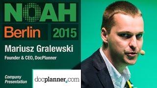 Mariusz Gralewski,  DocPlanner - NOAH15 Berlin