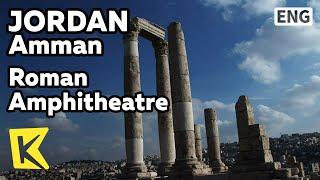 【K】Jordan Travel-Amman[요르단 여행-암만]로마 원형극장, 헤라클레스신전/Roman Amphitheatre/Theatre/Temple of Hercules