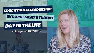 Day in the Life | Educational Leadership Endorsement at Longwood University