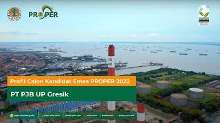 Profil Calon Kandidat Emas PROPER 2022: PT PJB UP Gresik