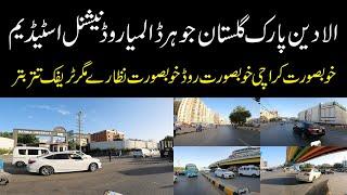 Part-2 Karachi Street View Aladdin Park RJ Mall Johar Bridge Dalmia Road National Stadium Karsaz