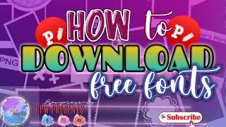 HOW TO DOWNLOAD FREE FONTS (PHONTO) // easy rpw tutorial