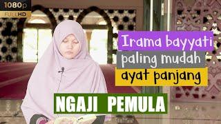 Belajar pemula!! Tutorial Irama Bayyati Ayat Panjang 187-188 Surah Albaqarah Bersama Ochi Yosi