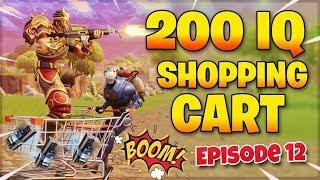 Fortnite Highlight Video - 200 IQ Shopping Carts Gameplay!