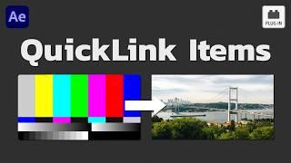 QuickLink Items for After Effects