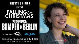 "Falling For Christmas" Editor Kristi Shimek Joins Filmmaker U!