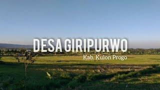 PROFIL DESA GIRIPURWO KAB. KULON PROGO || KKN TIM II UNDIP 2021