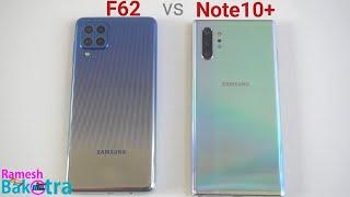 Samsung Galaxy F62 vs Note 10 Plus SpeedTest and Camera Comparison