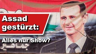 Assad gestürzt: Alles nur Show? (Wochenstart)