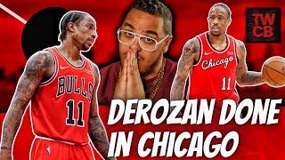 Chicago Bulls MAJOR News | Demar DeRozan Days as A Chicago Bulls Are Done Per Joe Cowley