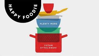 Yotam Ottolenghi Talks About His Book Plenty More