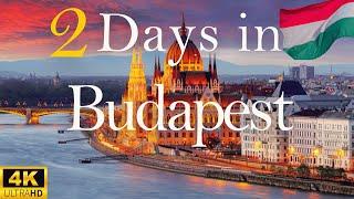 How to Spend 2 Days in BUDAPEST Hungary | Travel Guide