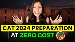 FREE CAT Preparation  How to Self Prepare for CAT 2024? | Free Videos, Questions, Mocks