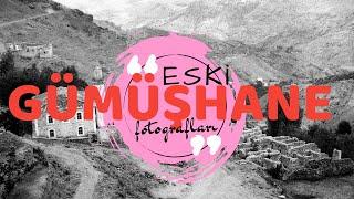 Gümüşhane Tarihine Nostaljik Bir Yolculuk l Eski Gümüşhane Resimleri l #Gümüşhane #EskiGümüşhane