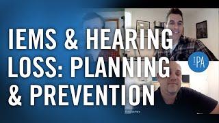 IEMs and Hearing Loss: Planning and Prevention — Audio Fundamentals — The Production Academy