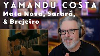 Classical Composer reacts to YAMANDU COSTA: Mata Nova, Sarará, & Brejeiro | The Daily Doug Ep. 887