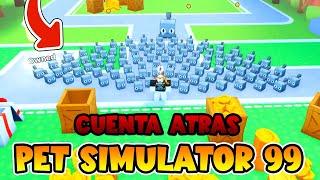 CUENTA ATRAS para PET SIMULATOR 99 de ROBLOX en DIRECTO!!! 