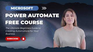 Learn Power Automate from Scratch Today: Free Beginner's Course