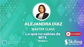 Skilling Masterclass: Lo que no sabías de MT4