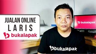 Tips Jualan Online Laris di Bukalapak - Cara Membuat Produk Muncul di Laman Utama Bukalapak