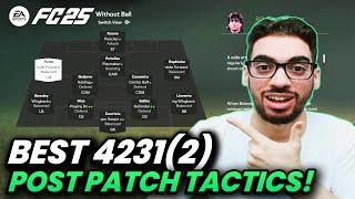 *POST PATCH* BEST META 4231(2) FORMATION AND CUSTOM TACTICS | FC 25 ULTIMATE TEAM