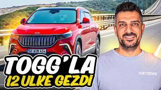 Togg’la 12 Ülke Gezen Adam! | 50 Bin km’deki Togg Ne Durumda?