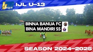 Binna Banua FC vs Bina Mandiri SS [Indonesia Junior League 2024] [U-13] 23-11-2024