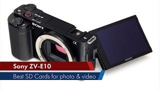 What's the best SD card for Vlogging & Photos with your Sony ZV-E10?