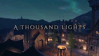 A Thousand Lights | Ambient Fantasy Music | ASKII