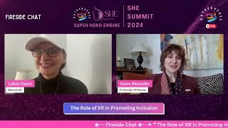 The Role of XR in Promoting Inclusion - "Lubna Dajani & Karen Alexander"