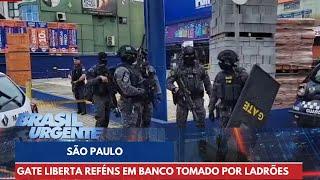 Gate liberta reféns em banco tomado por ladrões | Brasil Urgente