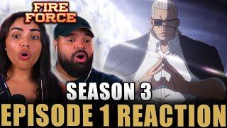 FIRE FORCE RETURNS WITH A BANG! | Fire Force Season 3 Episode 1 Reaction