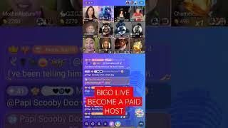 BIGO LIVE STREAMING - WANT TO BECOME A PAID HOST LET ME KNOW