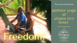 Partner Yoga Class in the Jungle | Utopia Eco Hotel