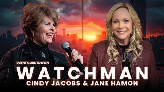 Watchman 2024 Countdown LIVE | Cindy Jacob