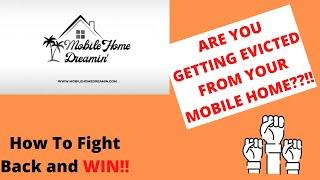 Mobile Home Eviction: How To NEVER Get Evicted From Your Mobile Home