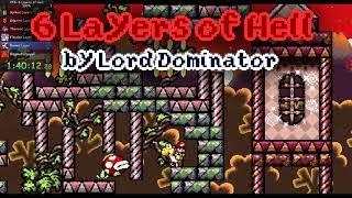 YFS: 6 Layers of Hell [Vortoxium] - Level ID: 362