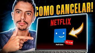 Como CANCELAR ASSINATURA DE UM PERFIL EXTRA no NETFLIX!