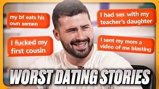 The Worst Dating Stories Ever