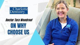 Doctor Tara Woodroof on Why Choose Us